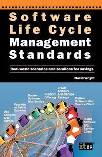 Cover image for Software Life Cycle Management Standards: Real-World Scenarios and Solutions for Savings