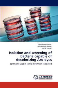 Cover image for Isolation and Screening of Bacteria Capable of Decolorizing Azo Dyes