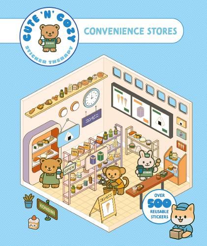 Cover image for Cute 'n' Cozy Sticker Therapy: Convenience Stores