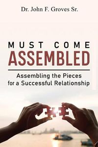 Cover image for Must Come Assembled