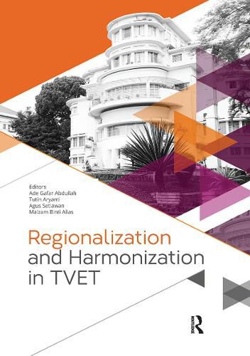 Cover image for Regionalization and Harmonization in TVET: Proceedings of the 4th UPI International Conference on Technical and Vocational Education and Training (TVET 2016), November 15-16, 2016, Bandung, Indonesia