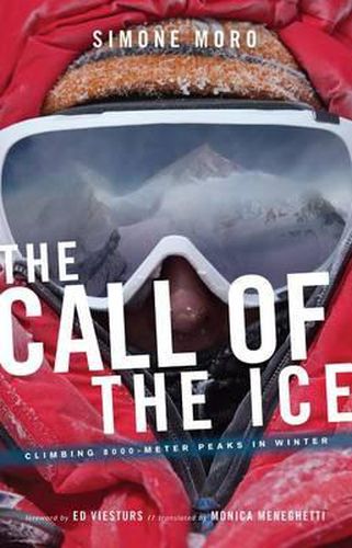 Cover image for The Call of the Ice: Climbing 8000-Meter Peaks in Winter