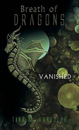 Breath of Dragons: Vanished