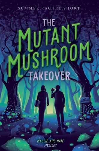 Cover image for The Mutant Mushroom Takeover