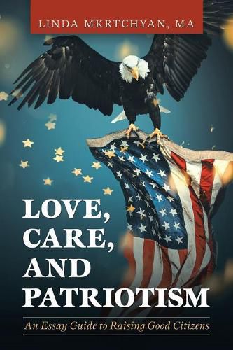 Cover image for Love, Care, and Patriotism