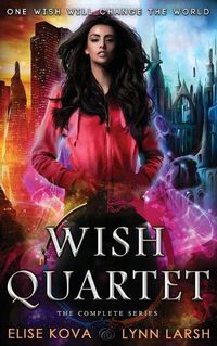 Cover image for Wish Quartet: The Complete Series