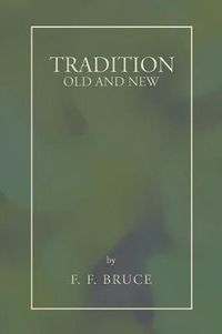 Cover image for Tradition: Old and New