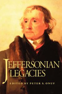 Cover image for Jeffersonian Legacies