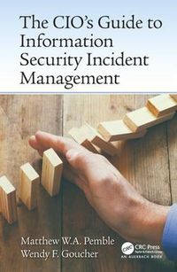 Cover image for The CIO's Guide to Information Security Incident Management