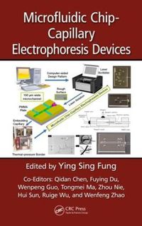 Cover image for Microfluidic Chip-Capillary Electrophoresis Devices