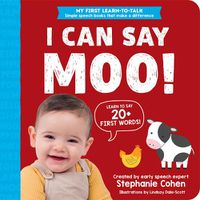 Cover image for I Can Say Moo!