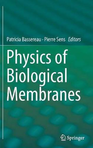 Cover image for Physics of Biological Membranes