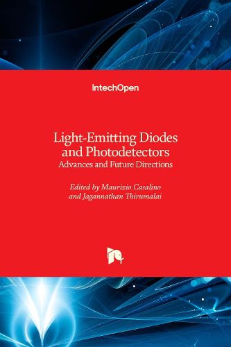 Cover image for Light-Emitting Diodes and Photodetectors: Advances and Future Directions