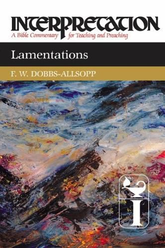 Cover image for Lamentations: Interpretation