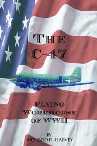 Cover image for The C-47