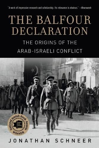 Cover image for The Balfour Declaration: The Origins of the Arab-Israeli Conflict