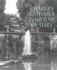 Cover image for Charles Latham's Gardens of Italy