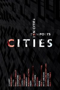 Cover image for Cities: Ten Poets, Ten Cities