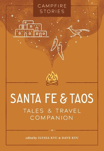 Cover image for Campfire Stories: Santa Fe & Taos