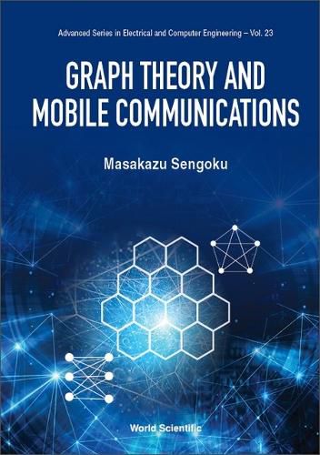 Cover image for Graph Theory And Mobile Communications