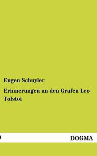 Cover image for Erinnerungen an Den Grafen Leo Tolstoi