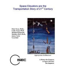 Cover image for Space Elevators are the Transportation Story of the 21st Century