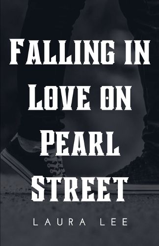 Cover image for Falling in Love on Pearl Street