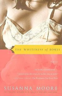 Cover image for The Whiteness of Bones