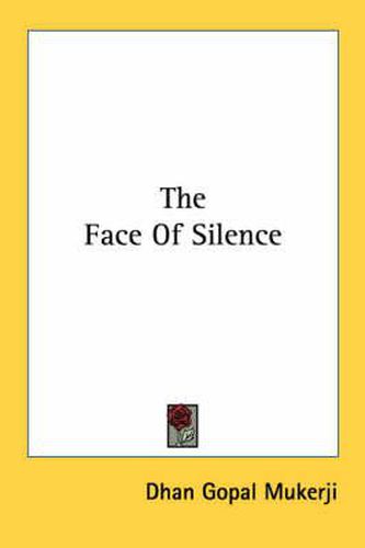 The Face of Silence