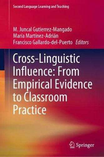 Cover image for Cross-Linguistic Influence: From Empirical Evidence to Classroom Practice