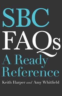 Cover image for SBC FAQs: A Ready Reference