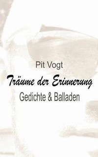 Cover image for Traume der Erinnerung: Gedichte und Balladen