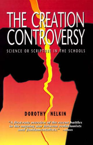 Cover image for The Creation Controversy: Science or Scripture in the Schools