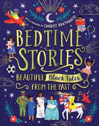 Cover image for Bedtime Stories: Beautiful Black Tales from the Past
