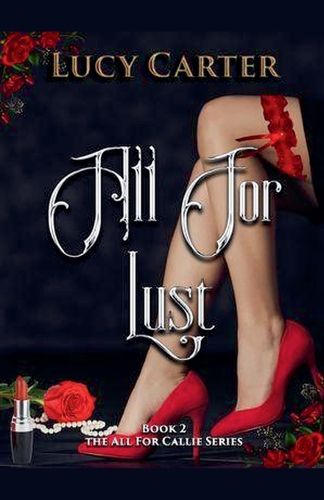 Cover image for All For Lust