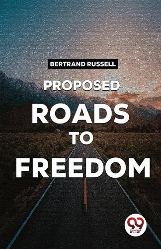 Cover image for Proposed Roads to Freedom