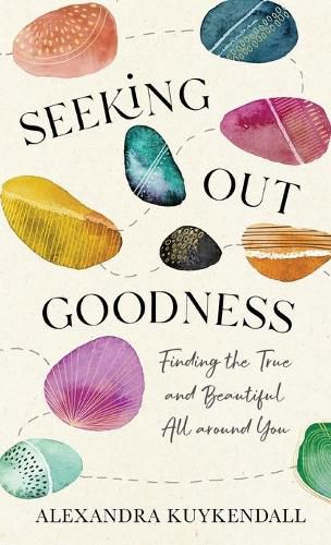 Cover image for Seeking Out Goodness