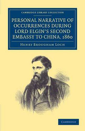 Cover image for Personal Narrative of Occurrences during Lord Elgin's Second Embassy to China, 1860