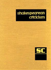 Cover image for Shakespearean Criticism: Excerpts from the Criticism of William Shakespeare's Plays and Poetry, from the First Published Appraisals to Current Evaluations