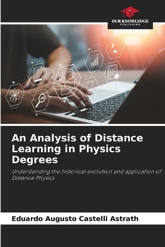 Cover image for An Analysis of Distance Learning in Physics Degrees
