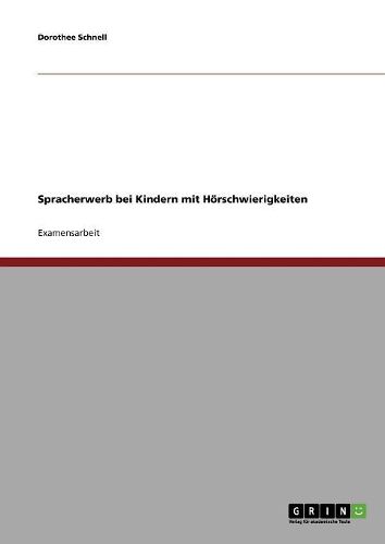 Cover image for Spracherwerb Bei Kindern Mit Horschwierigkeiten