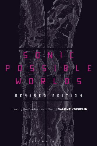 Cover image for Sonic Possible Worlds, Revised Edition: Hearing the Continuum of Sound