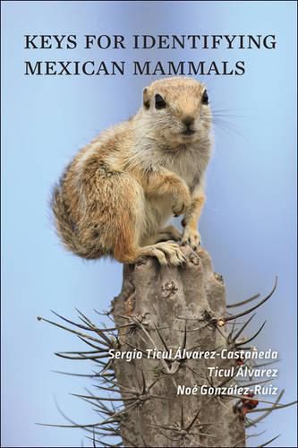 Cover image for Keys for Identifying Mexican Mammals