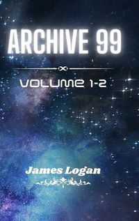 Cover image for Archive 99 Volume 1-2