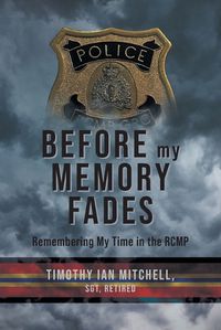 Cover image for Before My Memory Fades