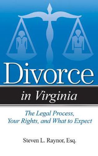 Cover image for Divorce in Virginia: The Legal Process, Your Rights, and What to Expect