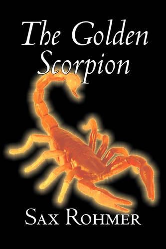 Cover image for The Golden Scorpion by Sax Rohmer, Fiction, Action & Adventure