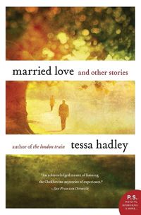 Cover image for Married Love: And Other Stories