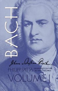 Cover image for Johann Sebastian Bach, Volume I