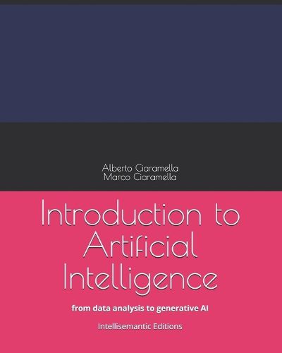 Cover image for Introduction to Artificial Intelligence: from data analysis to generative AI